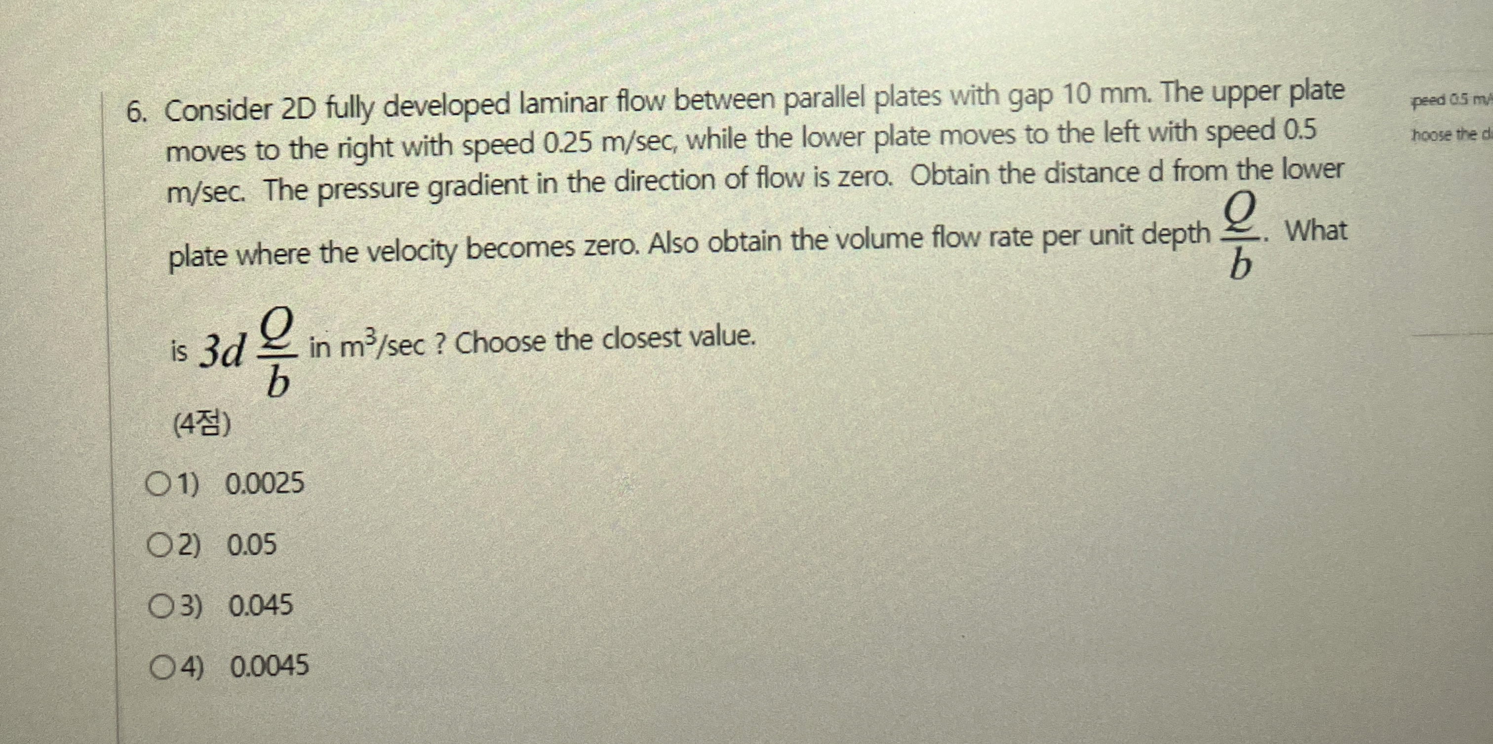 Consider 2 D fully developed laminar flow between