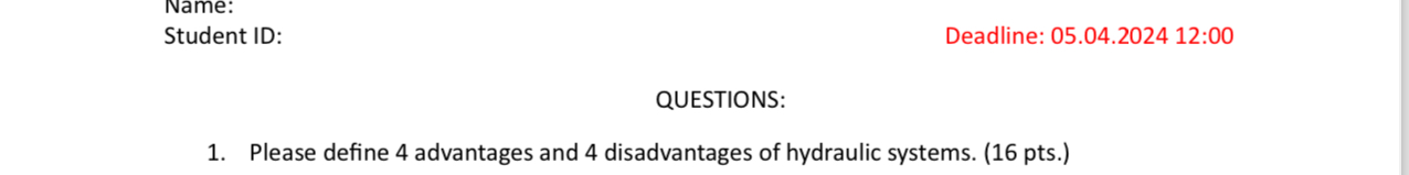 Name: Student ID: Deadline: 0 5 . 0 4 . 2 0 2 4 1