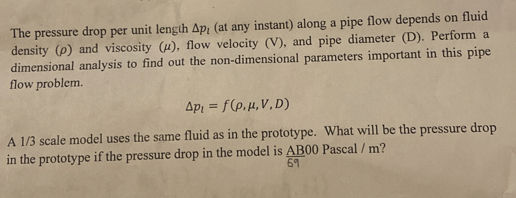 The pressure drop per unit length p l ( at any