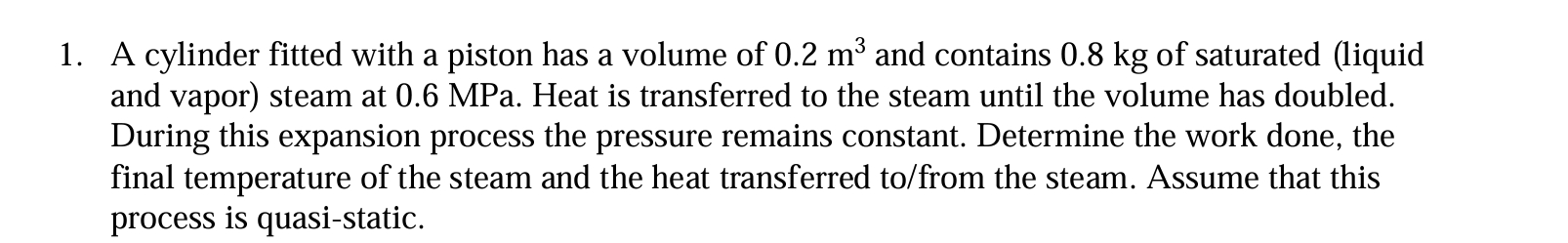 Provide this thermodynamics question step ny step