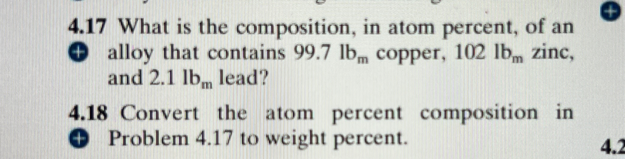4 . 1 7 What is the composition, in atom percent,
