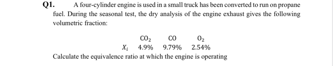 Q 1 . A four - cylinder engine is used in a small