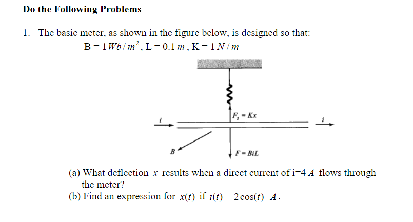 Do the Following Problems The basic meter, as