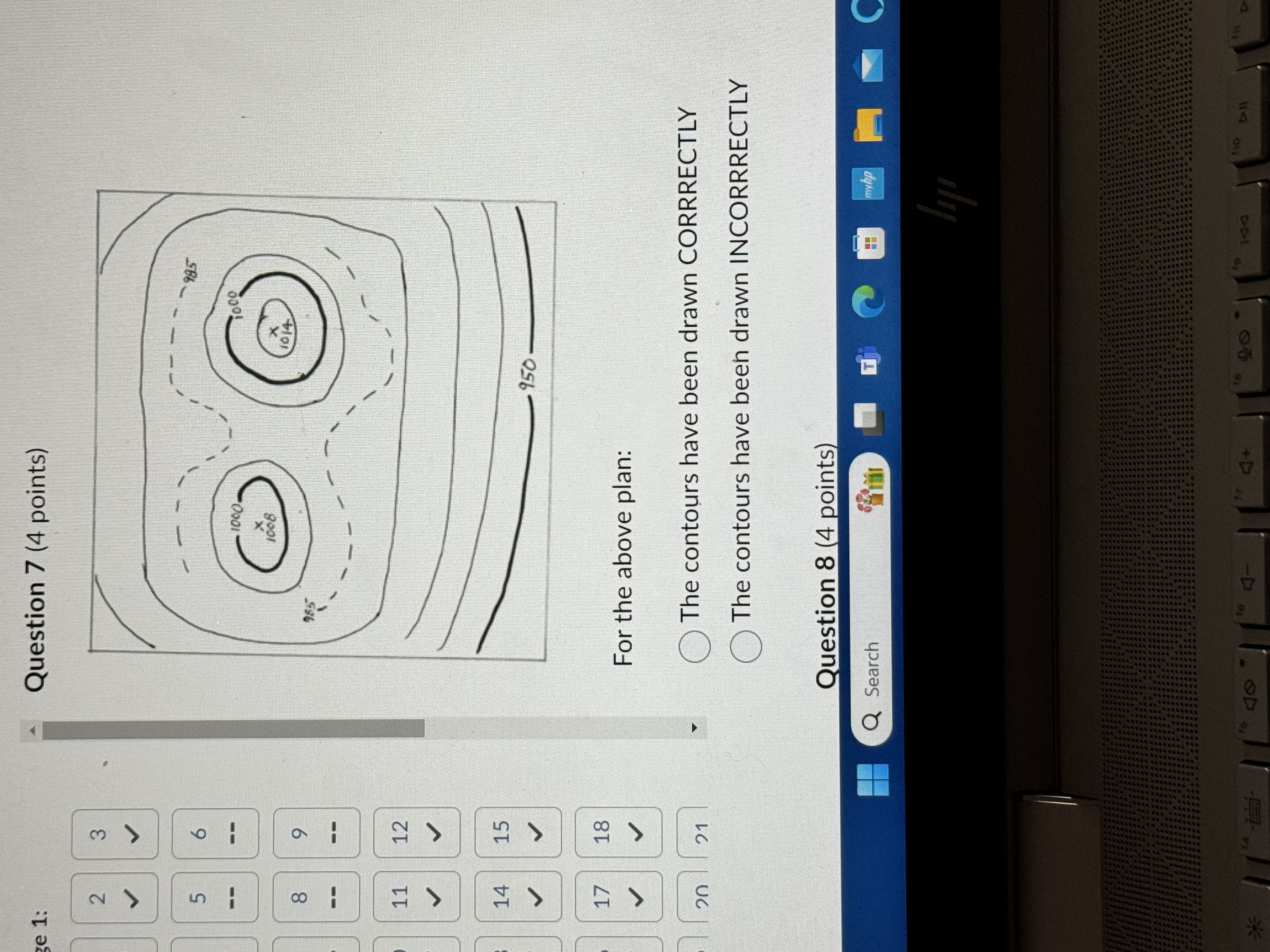 Question 7 ( 4 points ) For the above plan: The