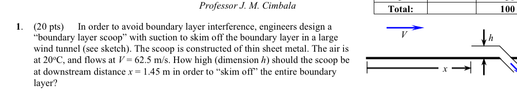 ( 2 0 pts ) In order to avoid boundary layer