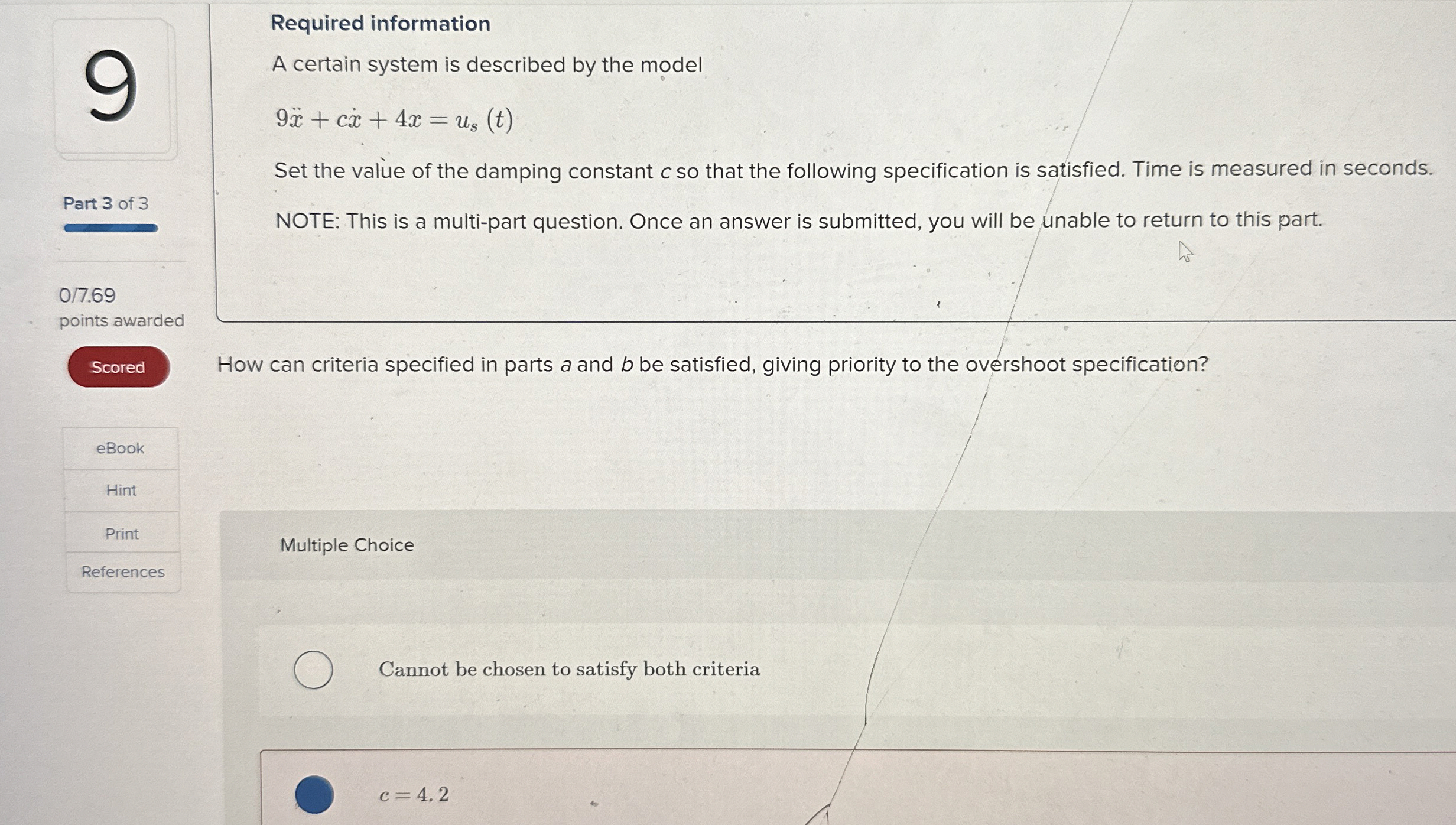 Required information A certain system is