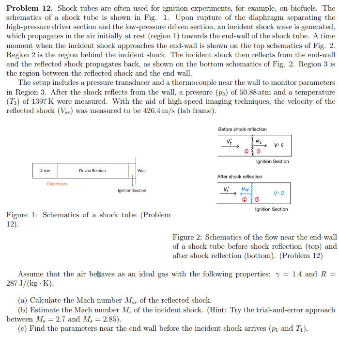 Problem 1 2 . Shock tubes are often used for