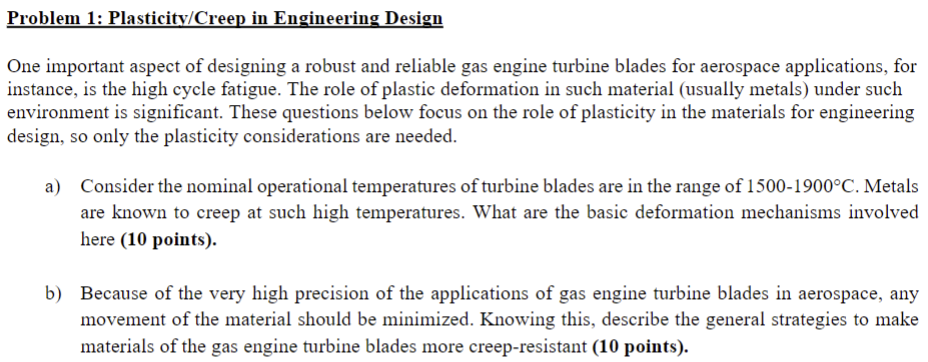 Problem 1 : Plasticity / Creep in Engineering