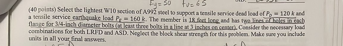 ( 4 0 points ) Select the lightest W 1 0 section