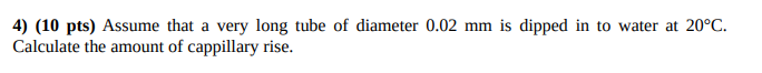 4 ) ( 1 0 pts ) Assume that a very long tube of