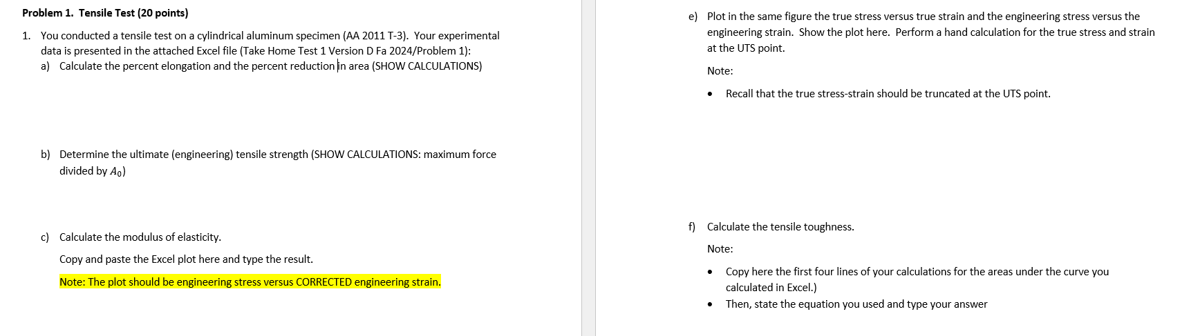 Problem 1 . Tensile Test ( 2 0 points ) You
