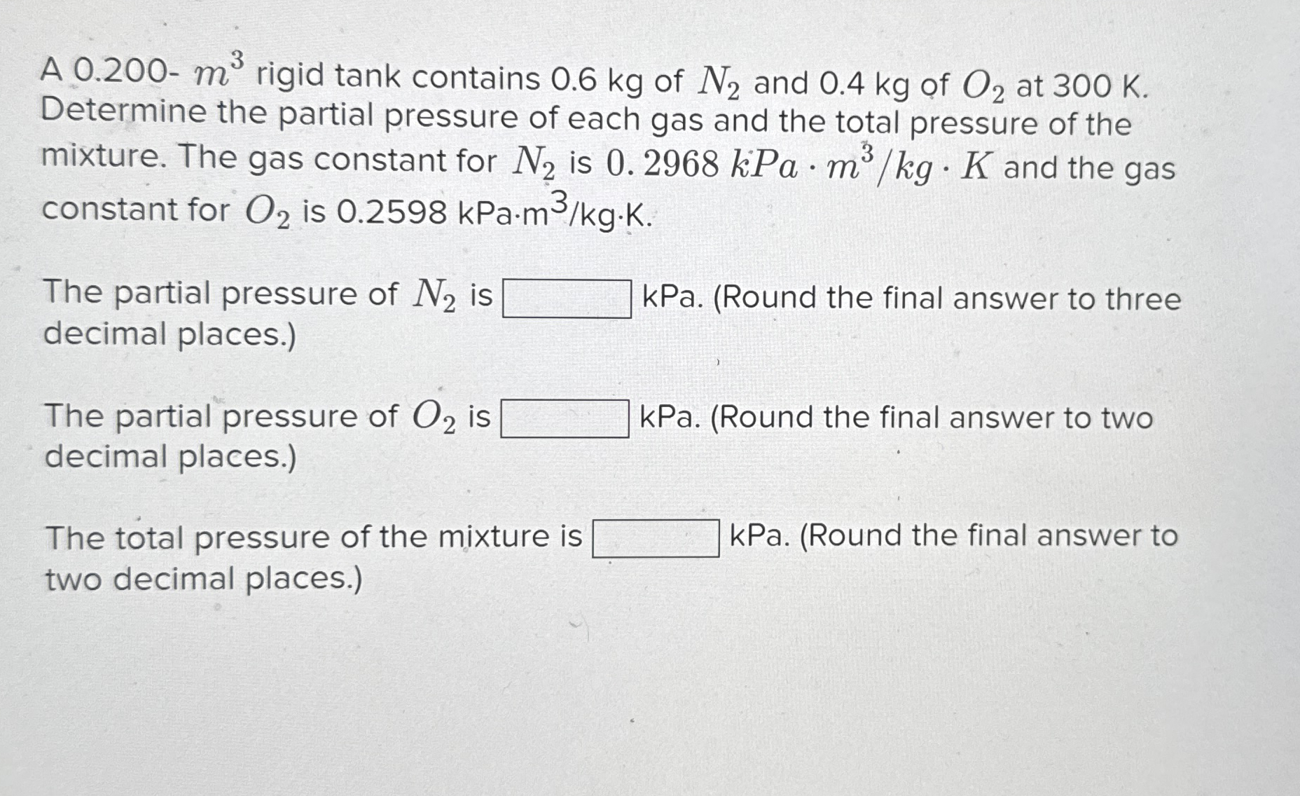 A 0 . 2 0 0 - m 3 rigid tank contains 0 . 6 kg of