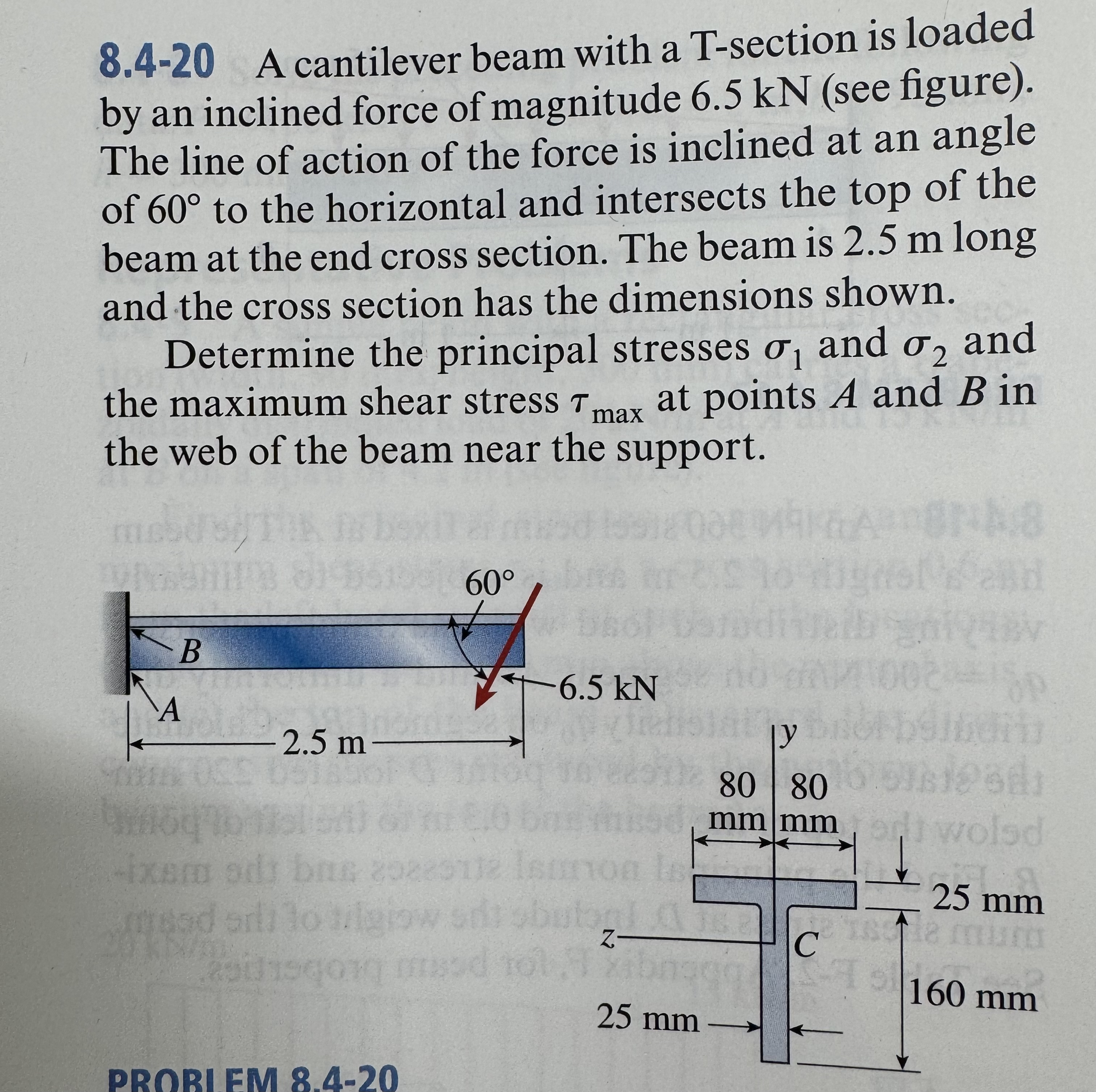 8 . 4 - 2 0 A cantilever beam with a T - section