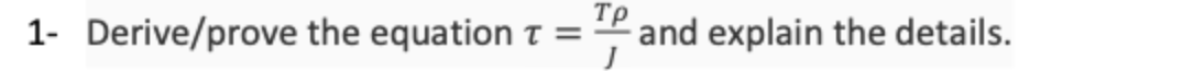 1 - ( Derive / prove the equation