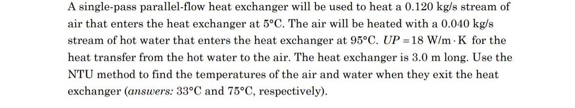 A single - pass parallel - flow heat exchanger