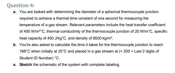 Question - 4 : a . You are tasked with