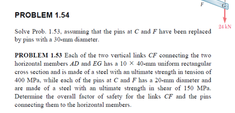 PROBLEM 1 . 5 4 Solve Prob. 1 . 5 3 , assuming