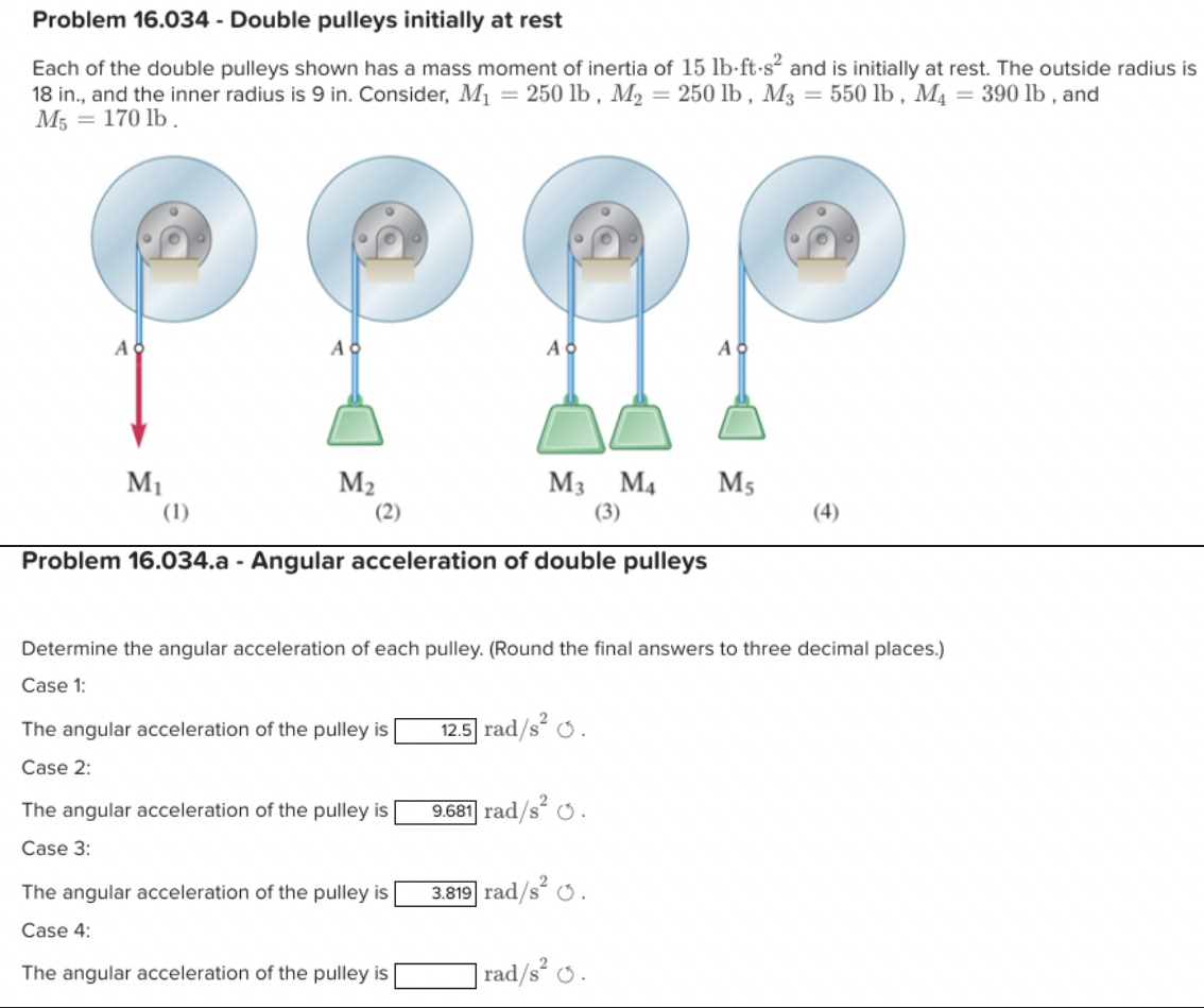 NEED CASE 4 ANSWERED, the rest are correct.