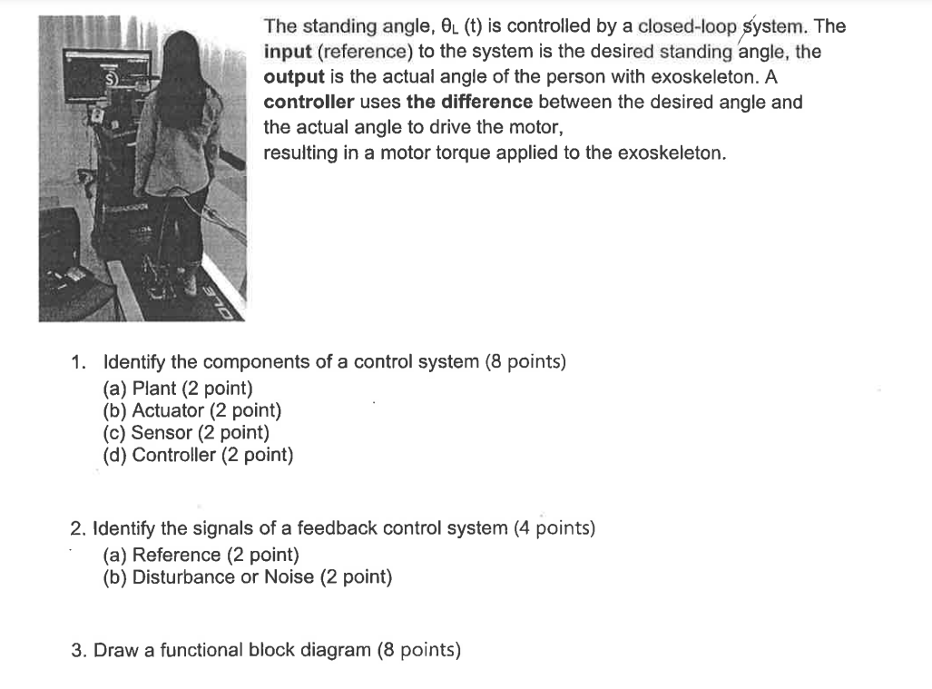 The standing angle, L ( t ) is controlled by a