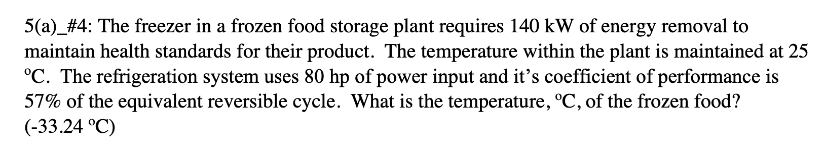 5 ( a ) _ \ # 4 : The freezer in a frozen food