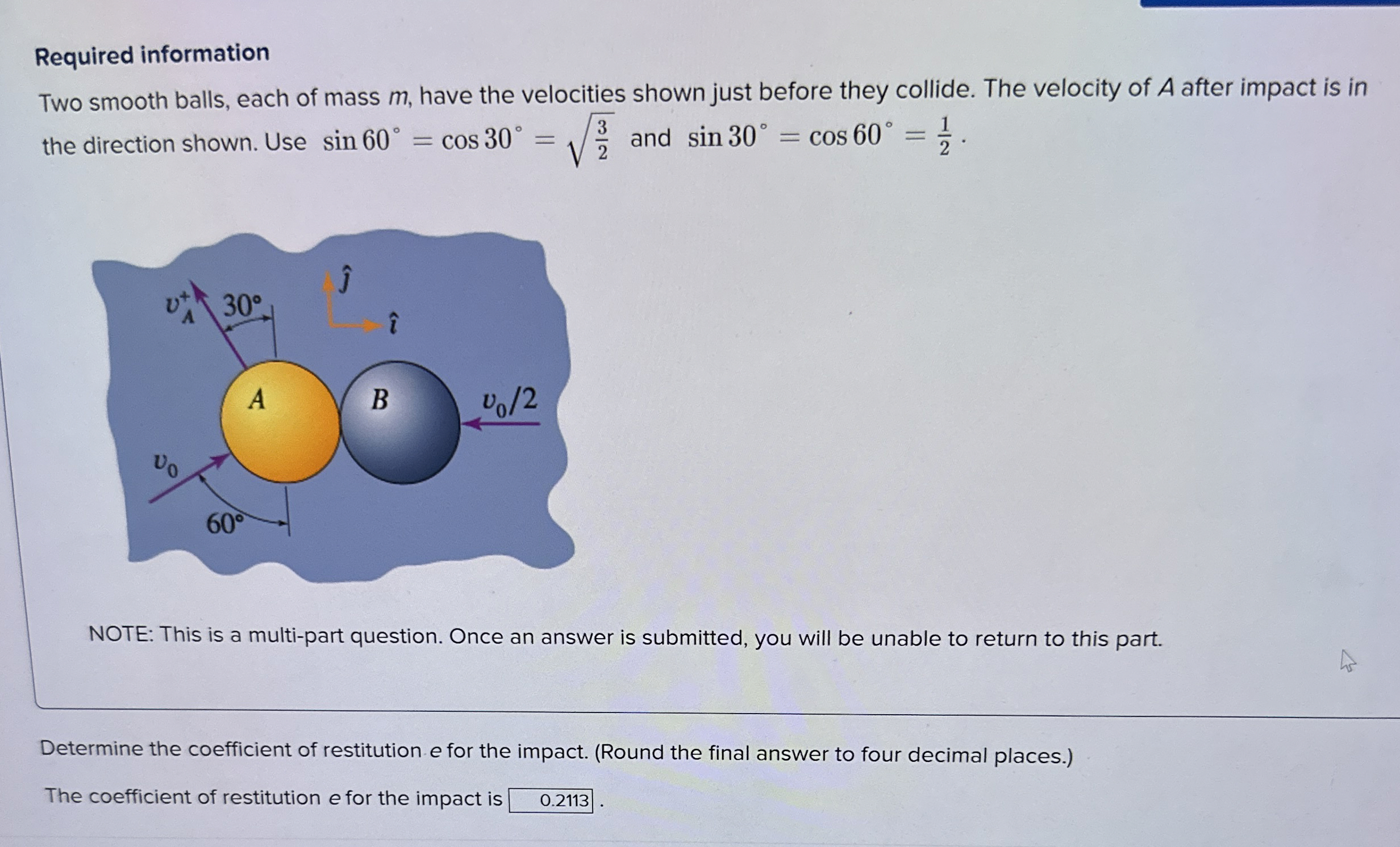 THE ANSWER IS NOT 0 . 2 1 1 3 or 0 . 6 9 1 ! !