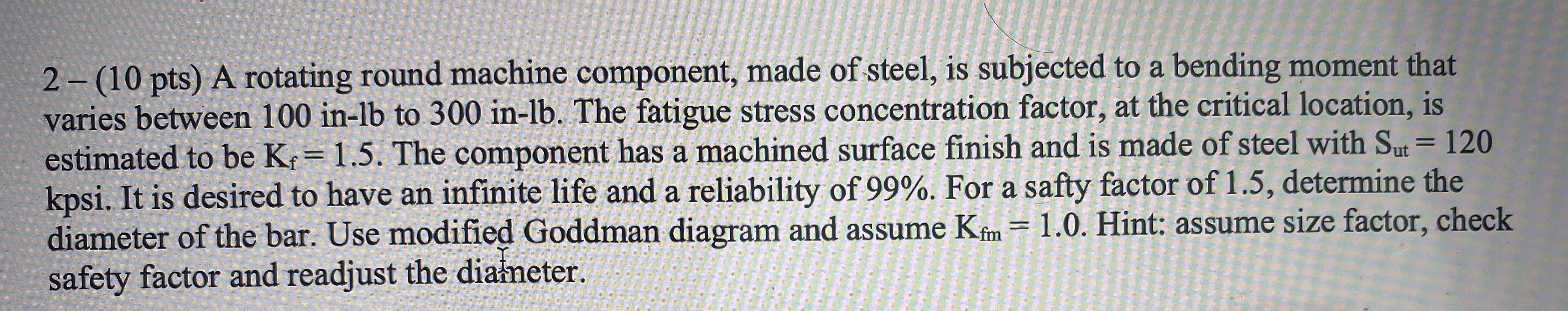 2 - ( 1 0 pts ) A rotating round machine