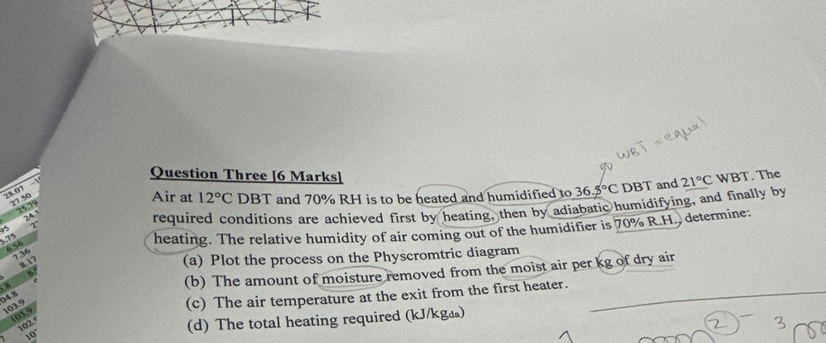 Question Three 1 6 Marks ] Air at 1 2 C DBT and 7