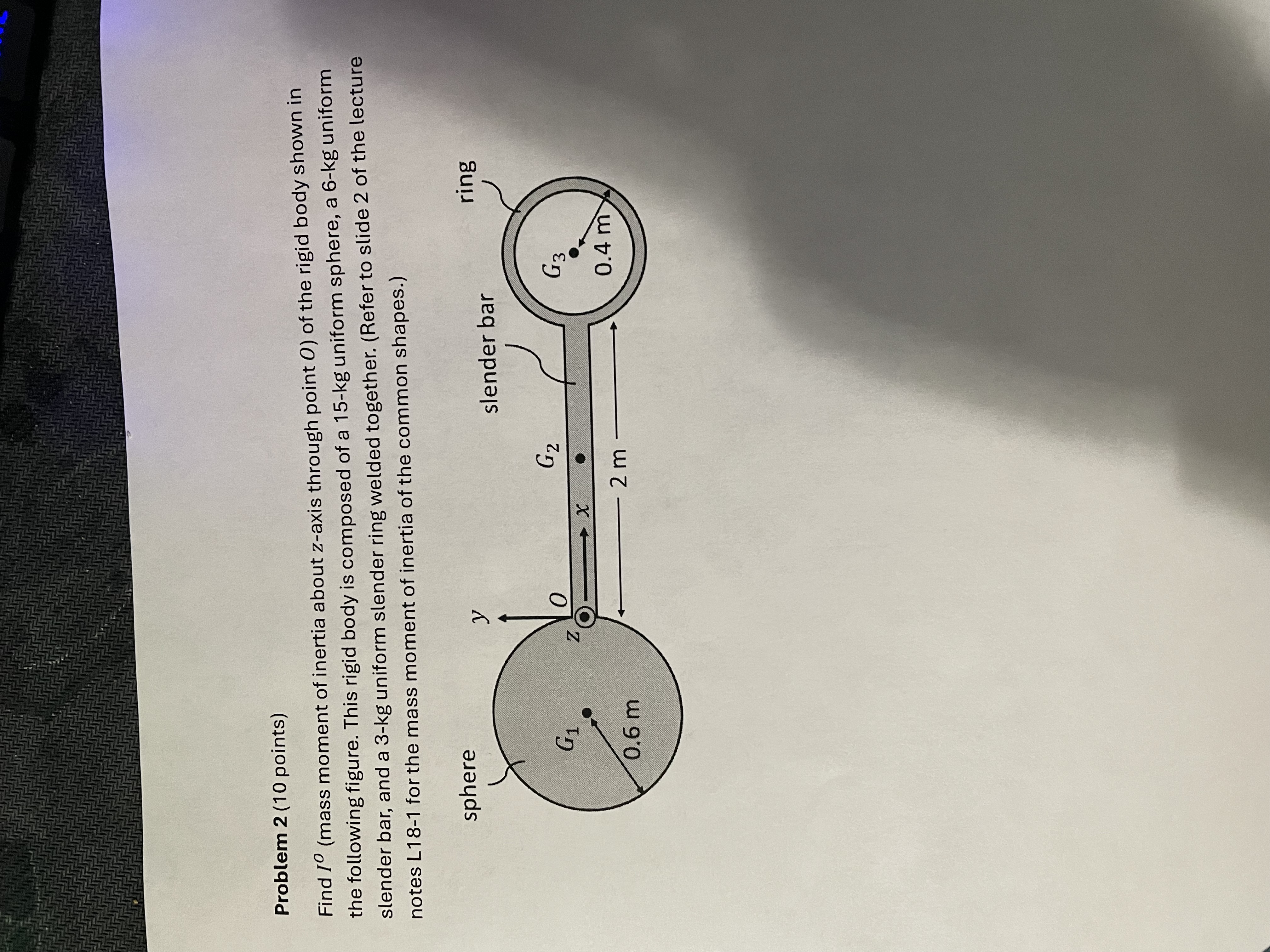 Problem 2 ( 1 0 points ) Find I ^ ( O ) ( mass