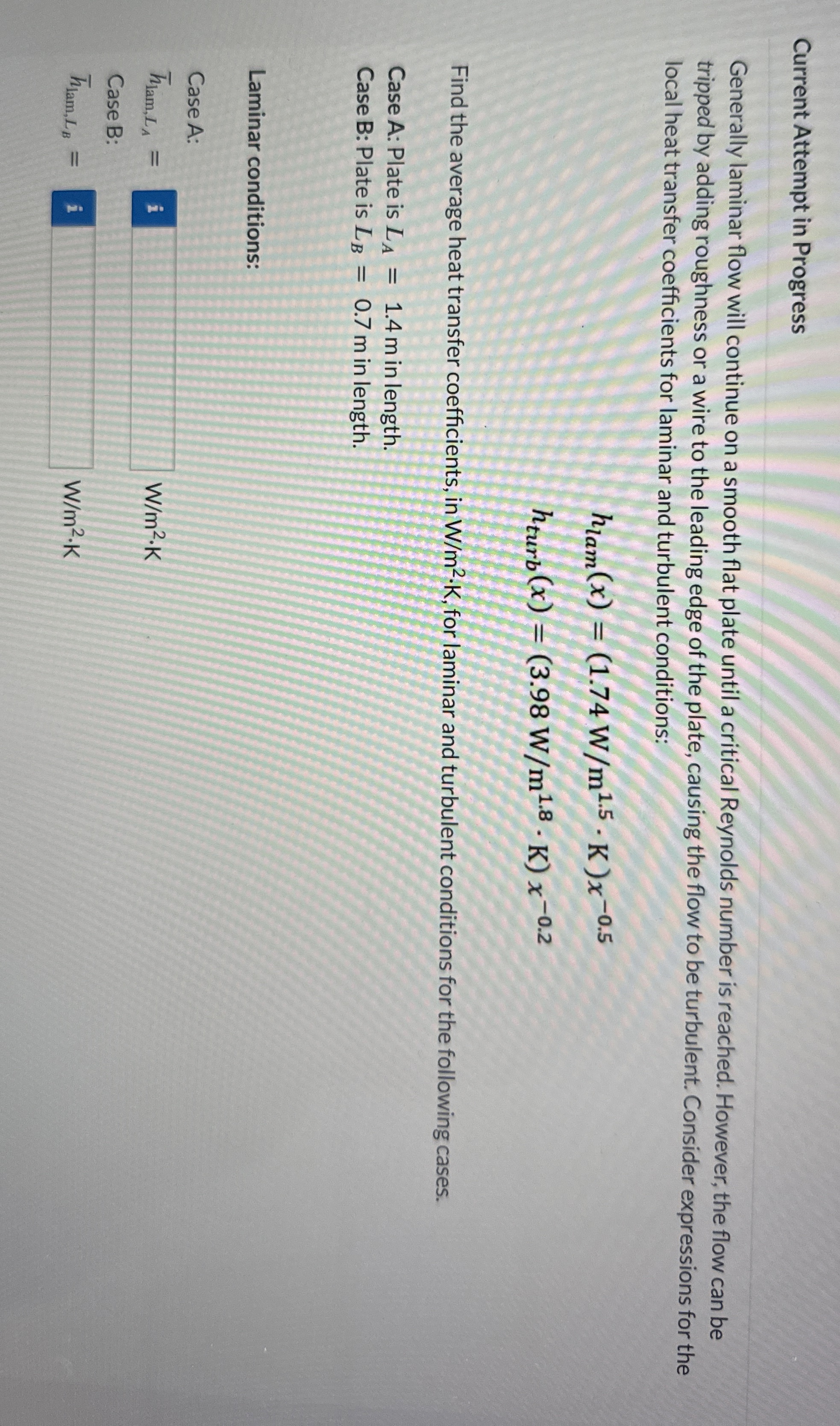 Current Attempt in Progress Generally laminar