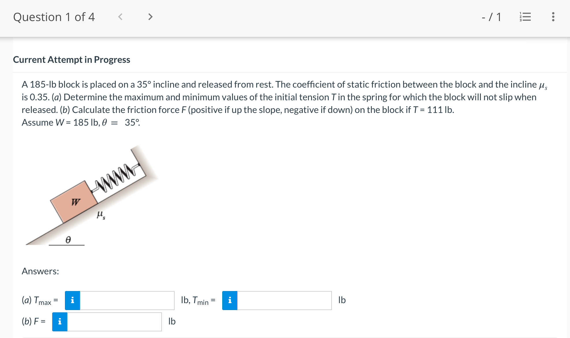 Question 1 of 4 / 1 Current Attempt in Progress A