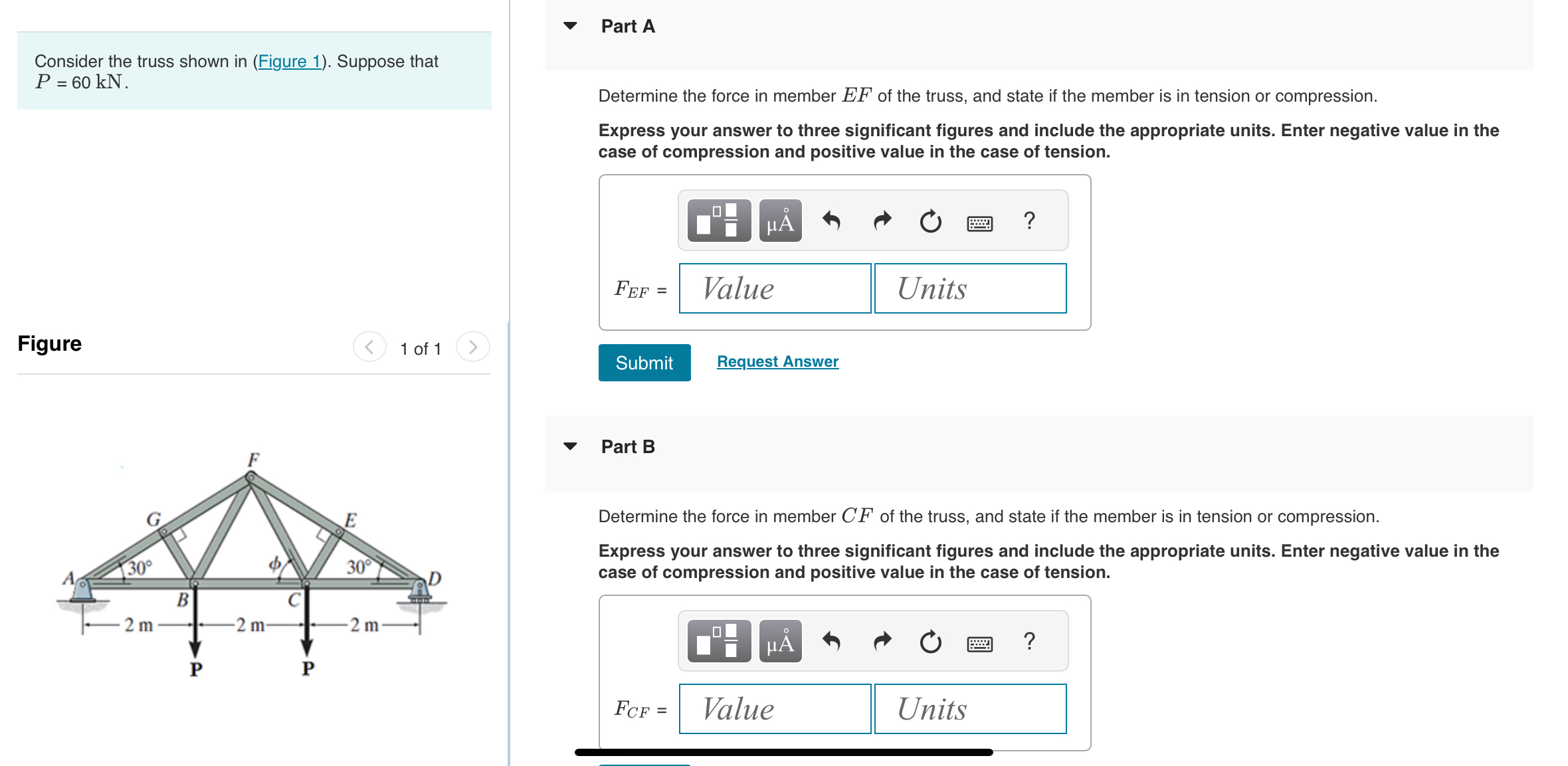 Consider the truss shown in ( Figure 1 ) .