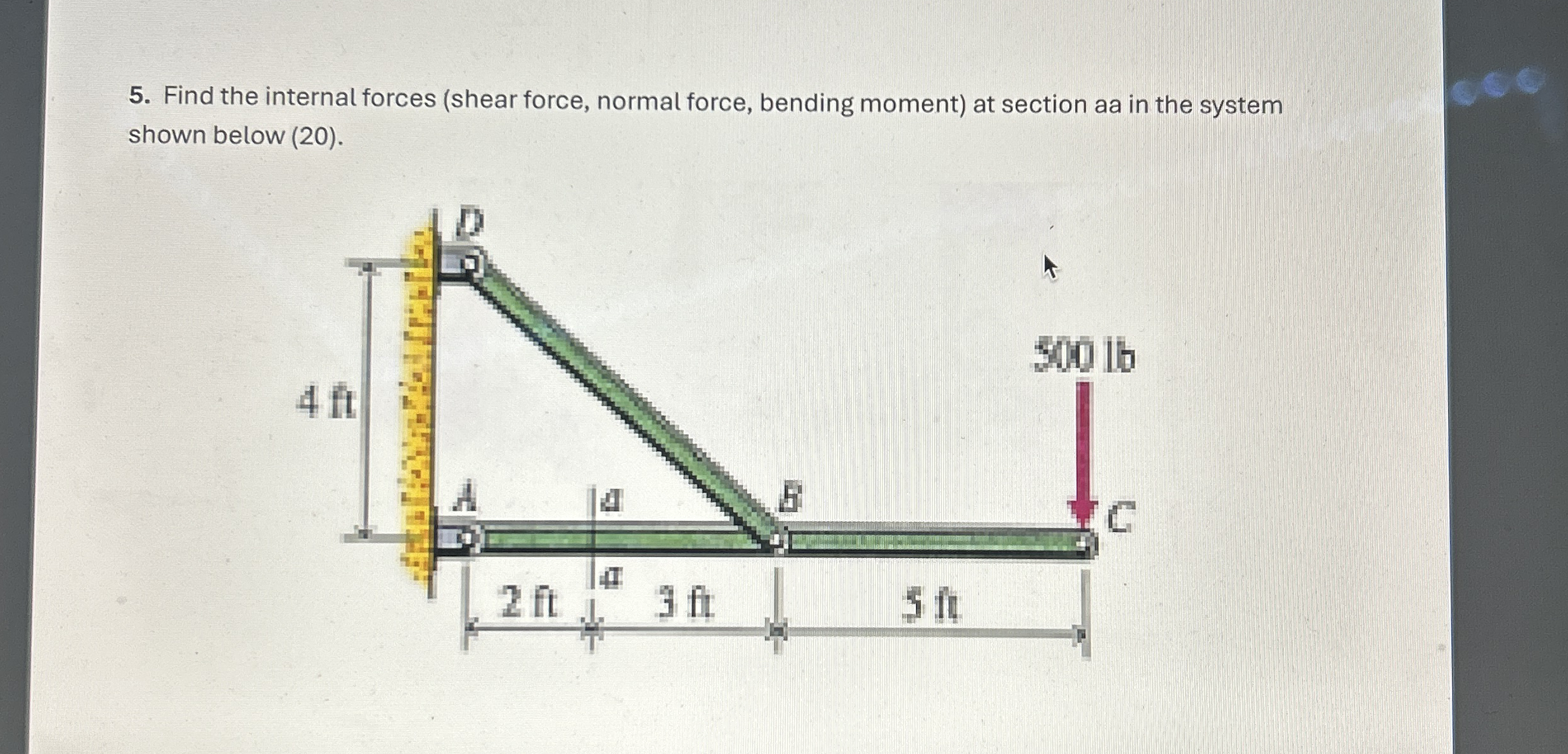Find the internal forces ( shear force, normal