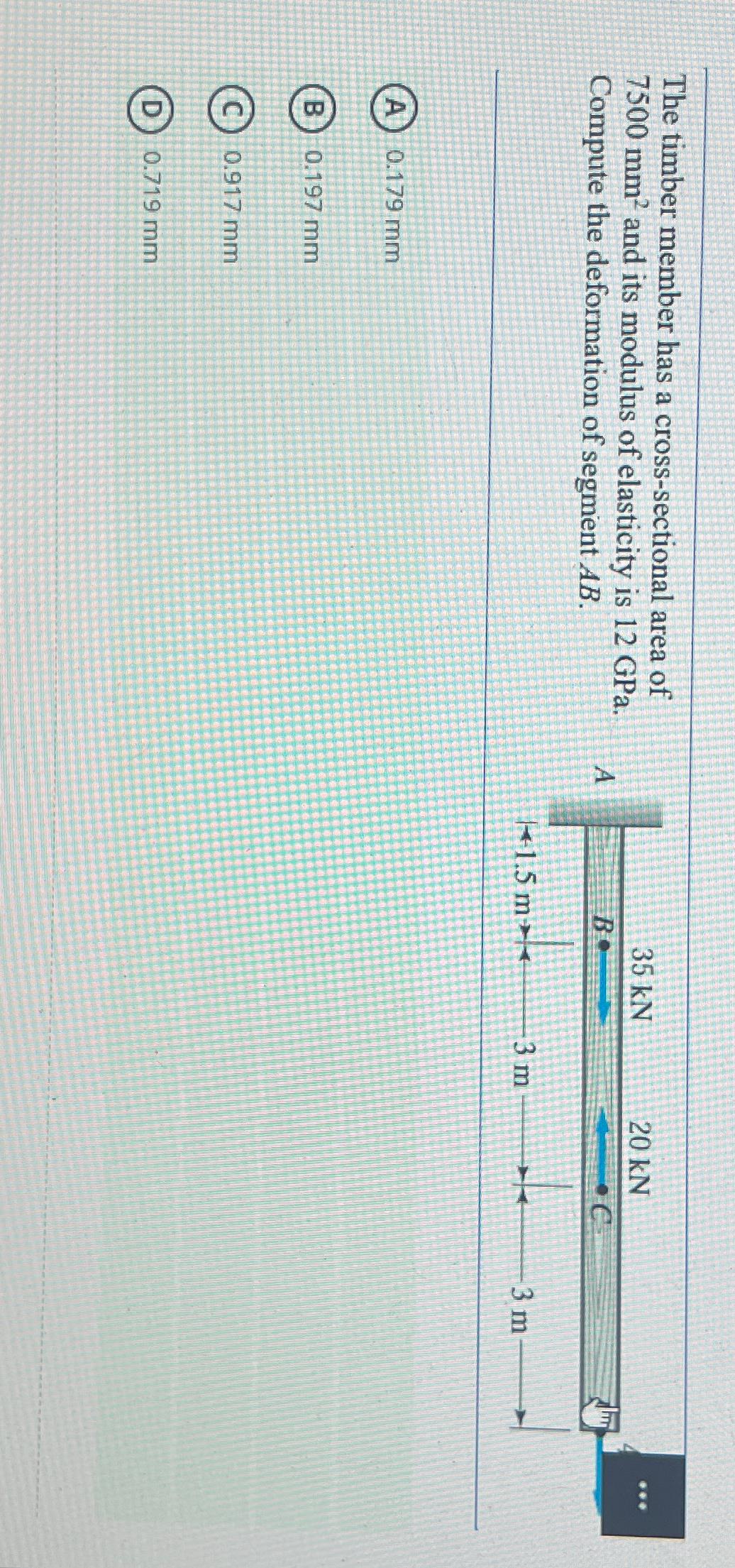 The timber member has a cross - sectional area of