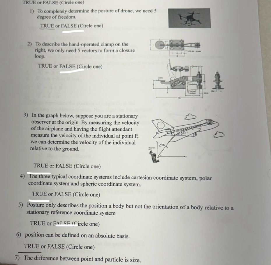 TRUE or FALSE ( Circle one ) To completely