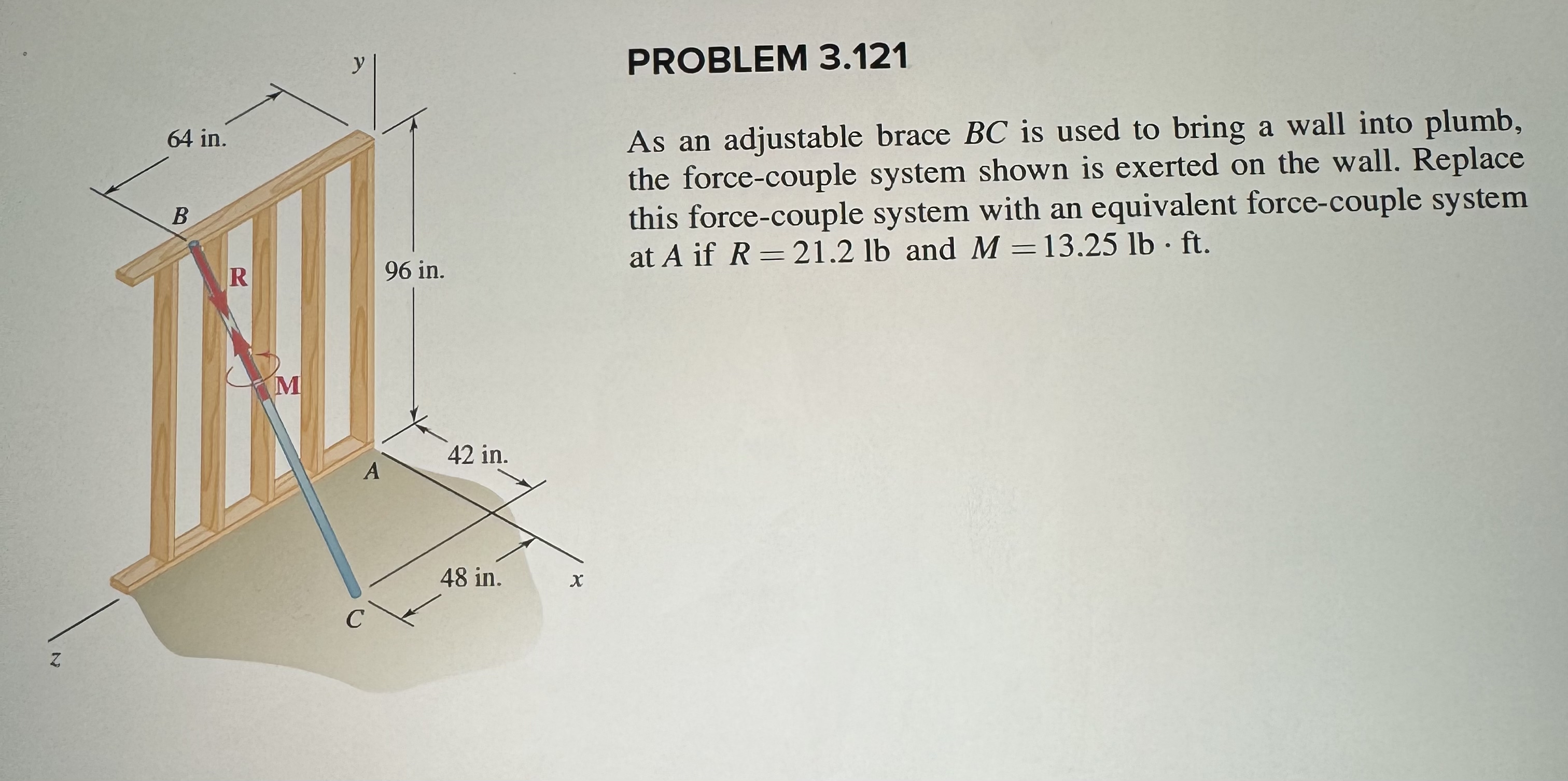 PROBLEM 3 . 1 2 1 As an adjustable brace B C is
