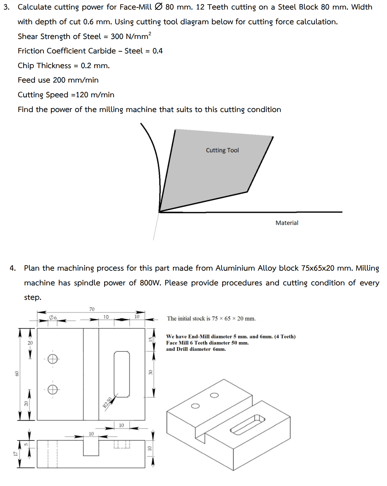 3 . Calculate the cutting power for Face - Mill O