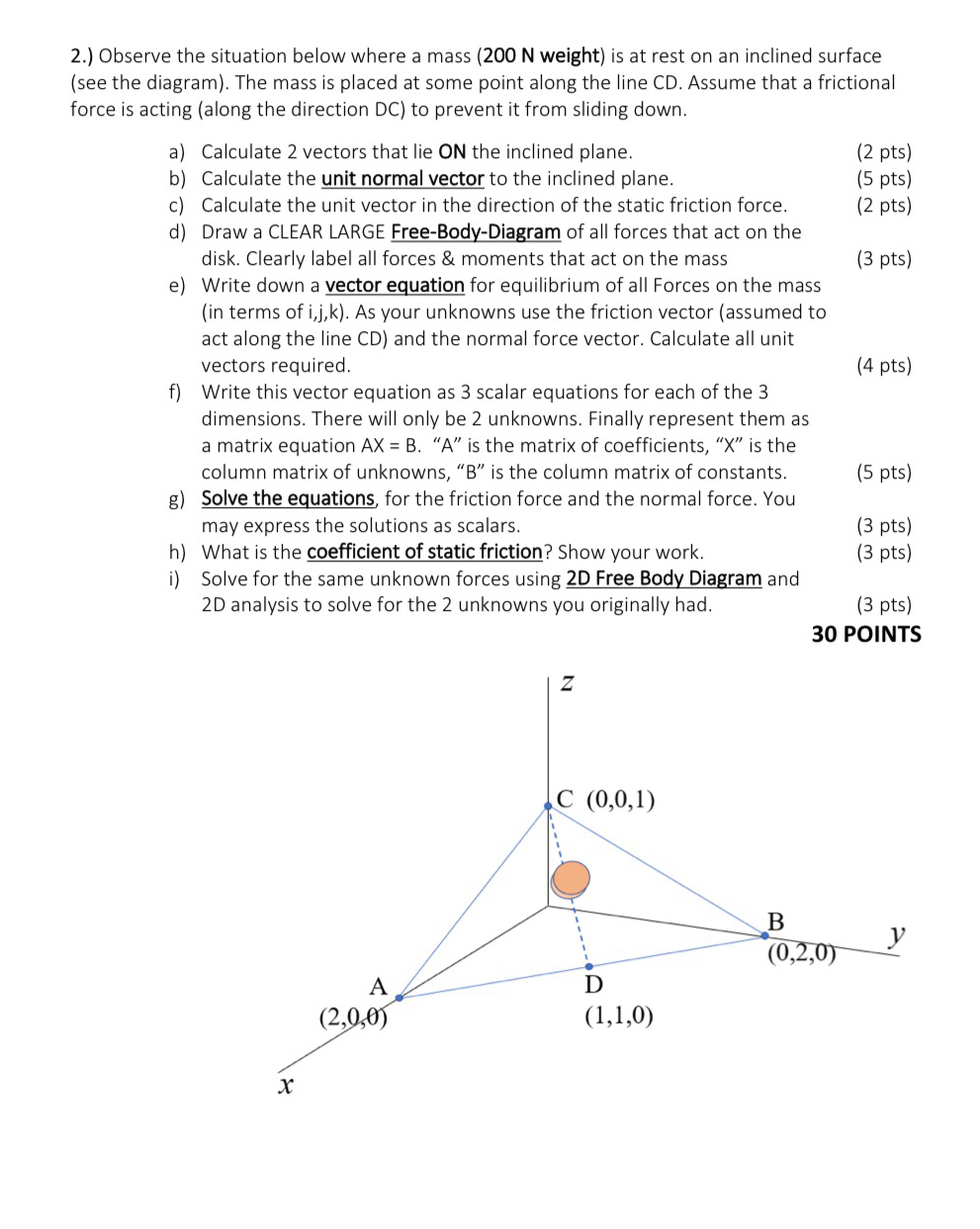 2 . ) Observe the situation below where a mass (