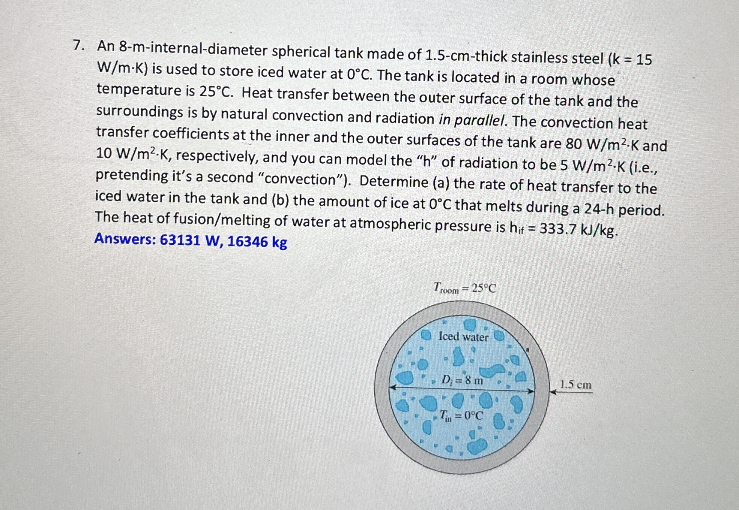 An 8 - m - internal - diameter spherical tank