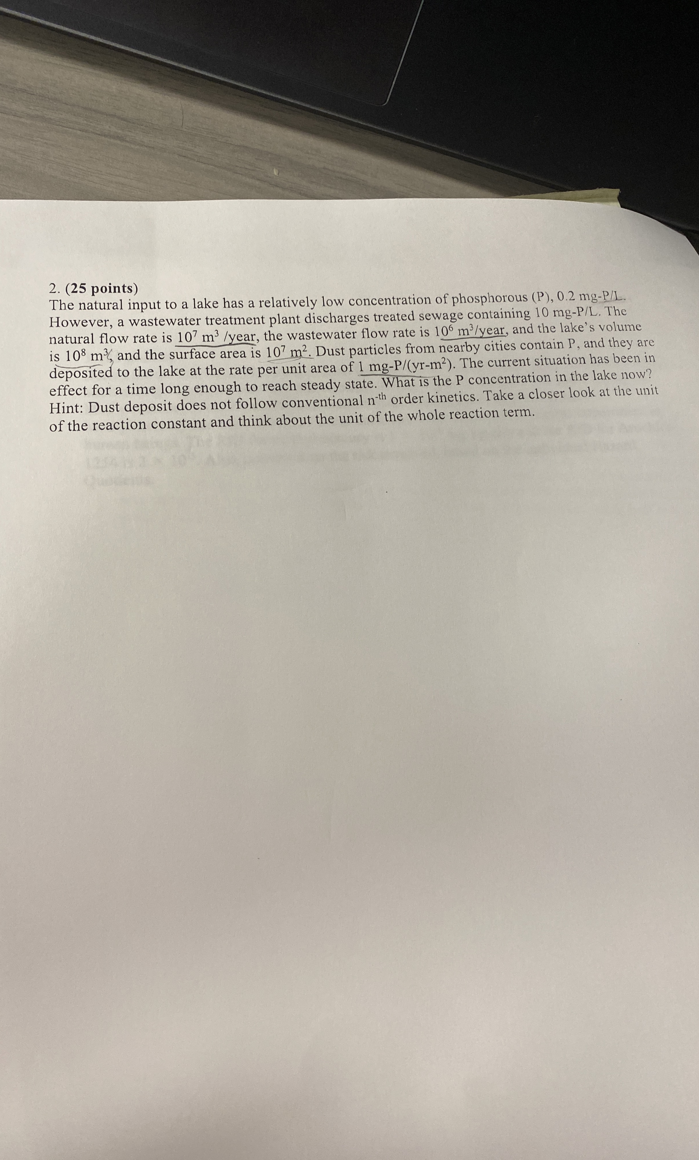 ( 2 5 points ) The natural input to a lake has a