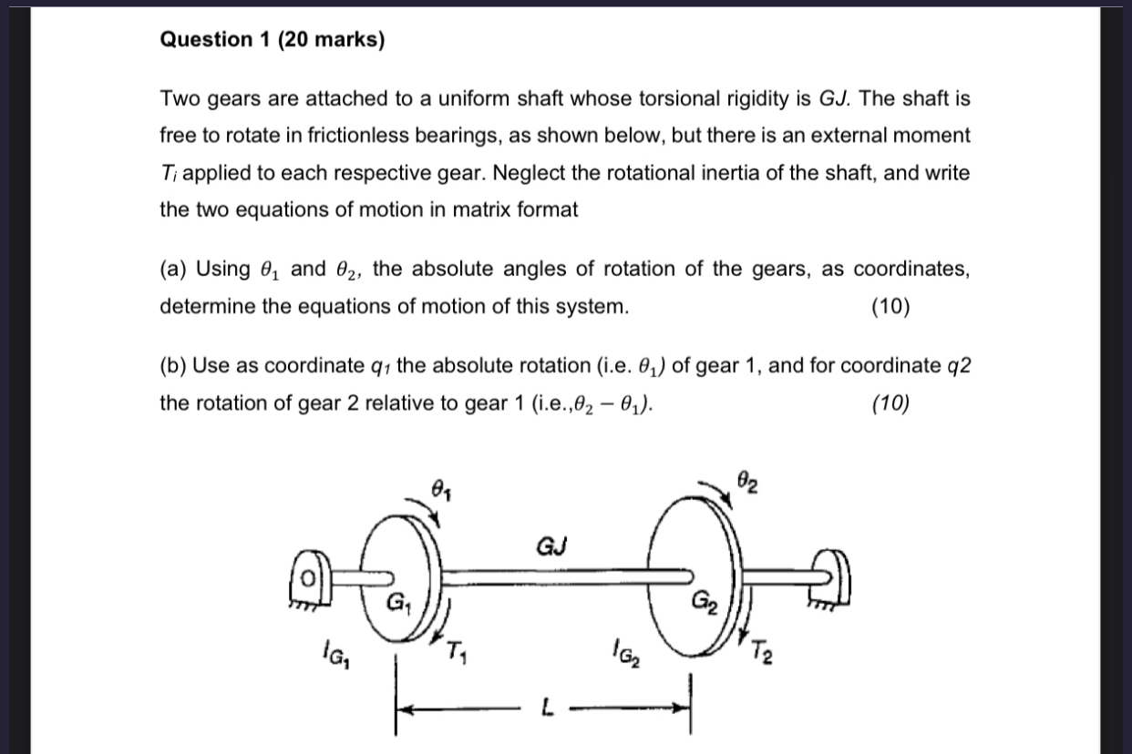Question 1 ( 2 0 marks ) Two gears are attached