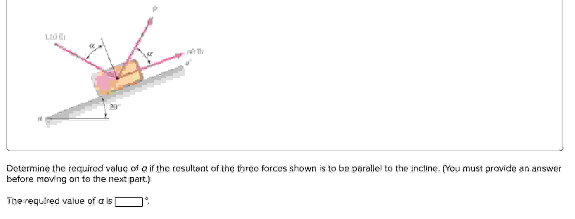 In the given figure, the 6 0 Ib force is aligned