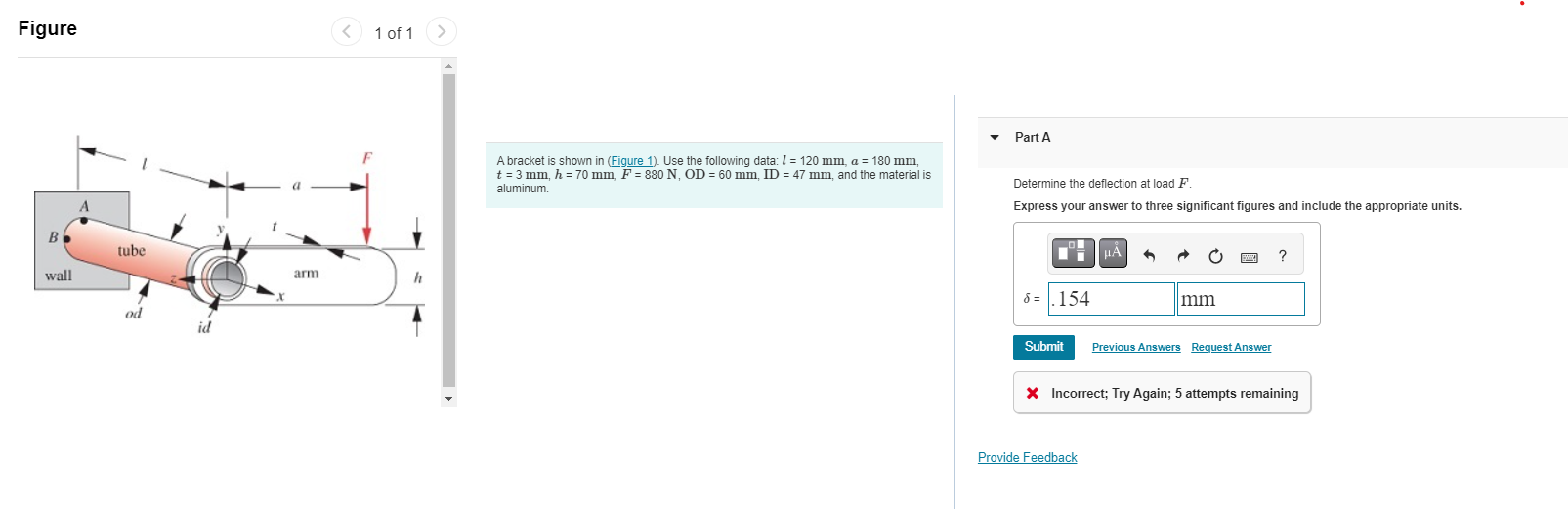 A bracket is shown in ( Figure 1 ) . Use the