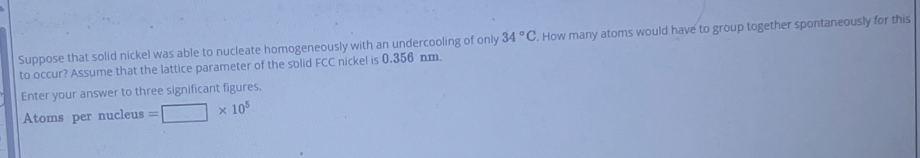 Suppose that solid nickel was able to nucleate