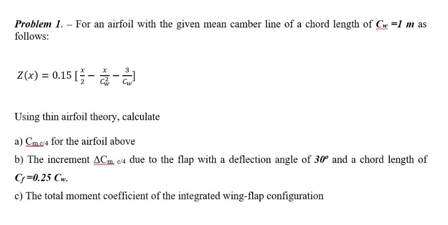 Problem 1 . - For an airfoil with the given mean