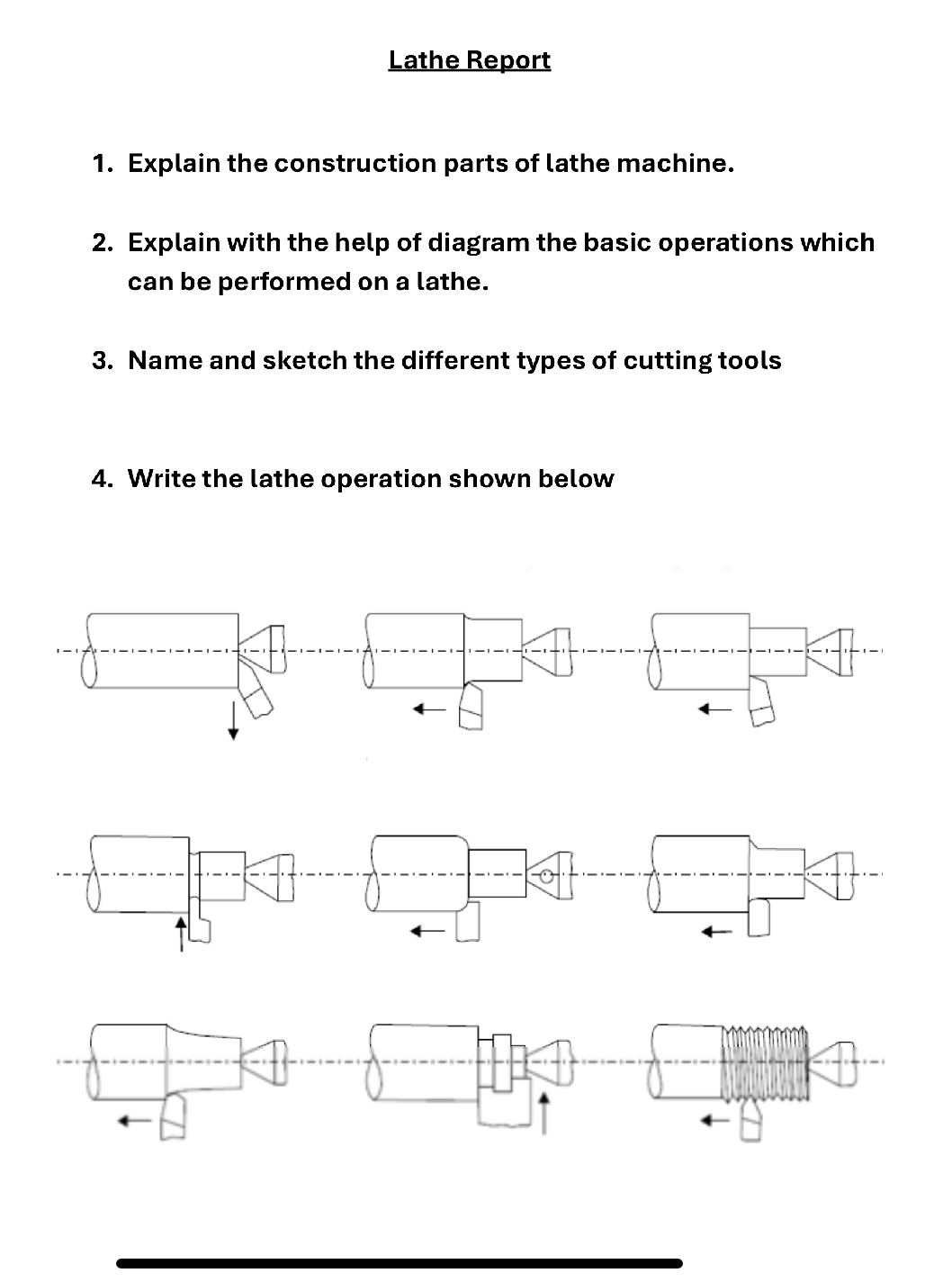 Lathe Report Explain the construction parts of