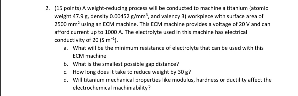 ( 1 5 points ) A weight - reducing process will