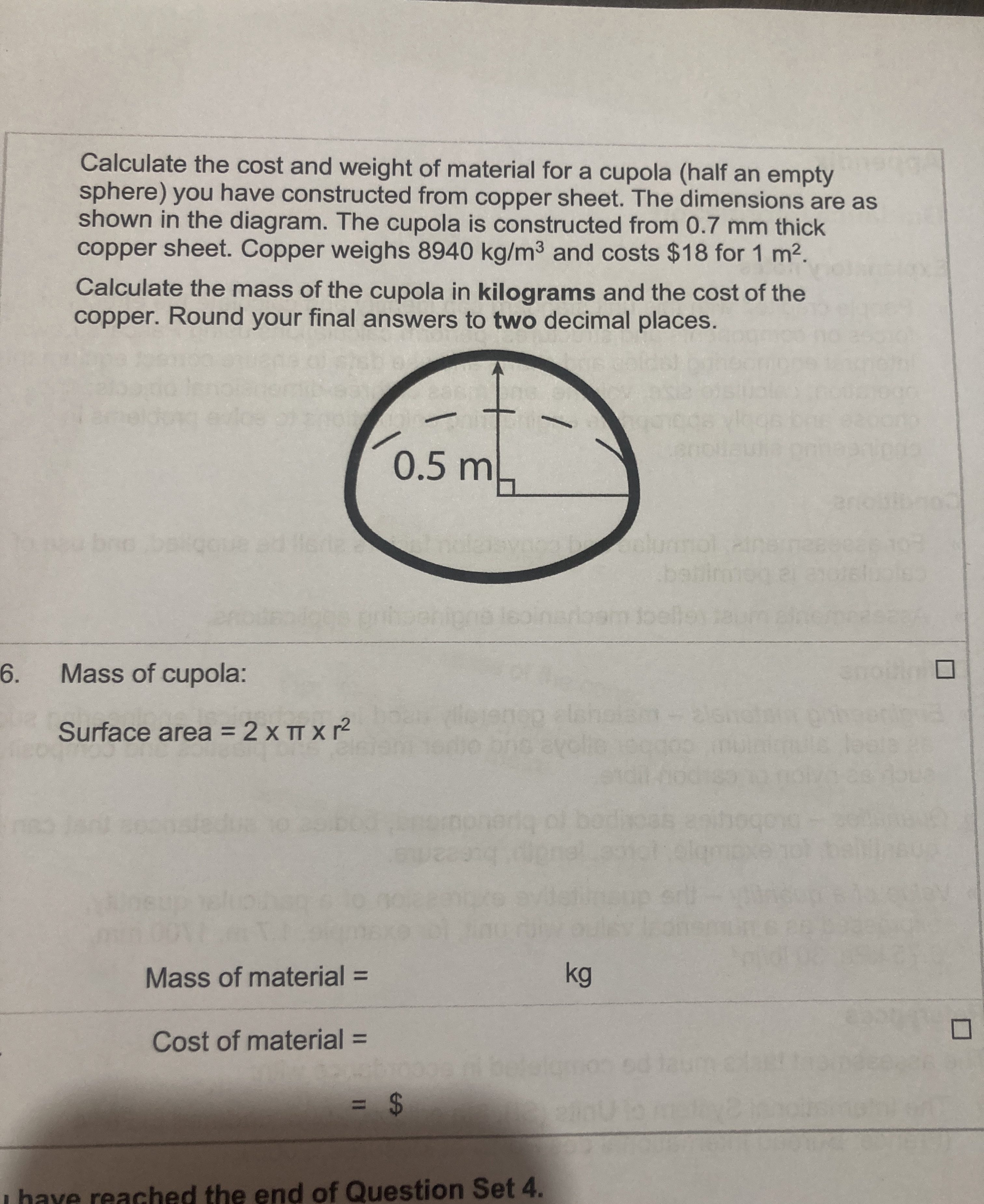 Calculate the cost and weight of material for a