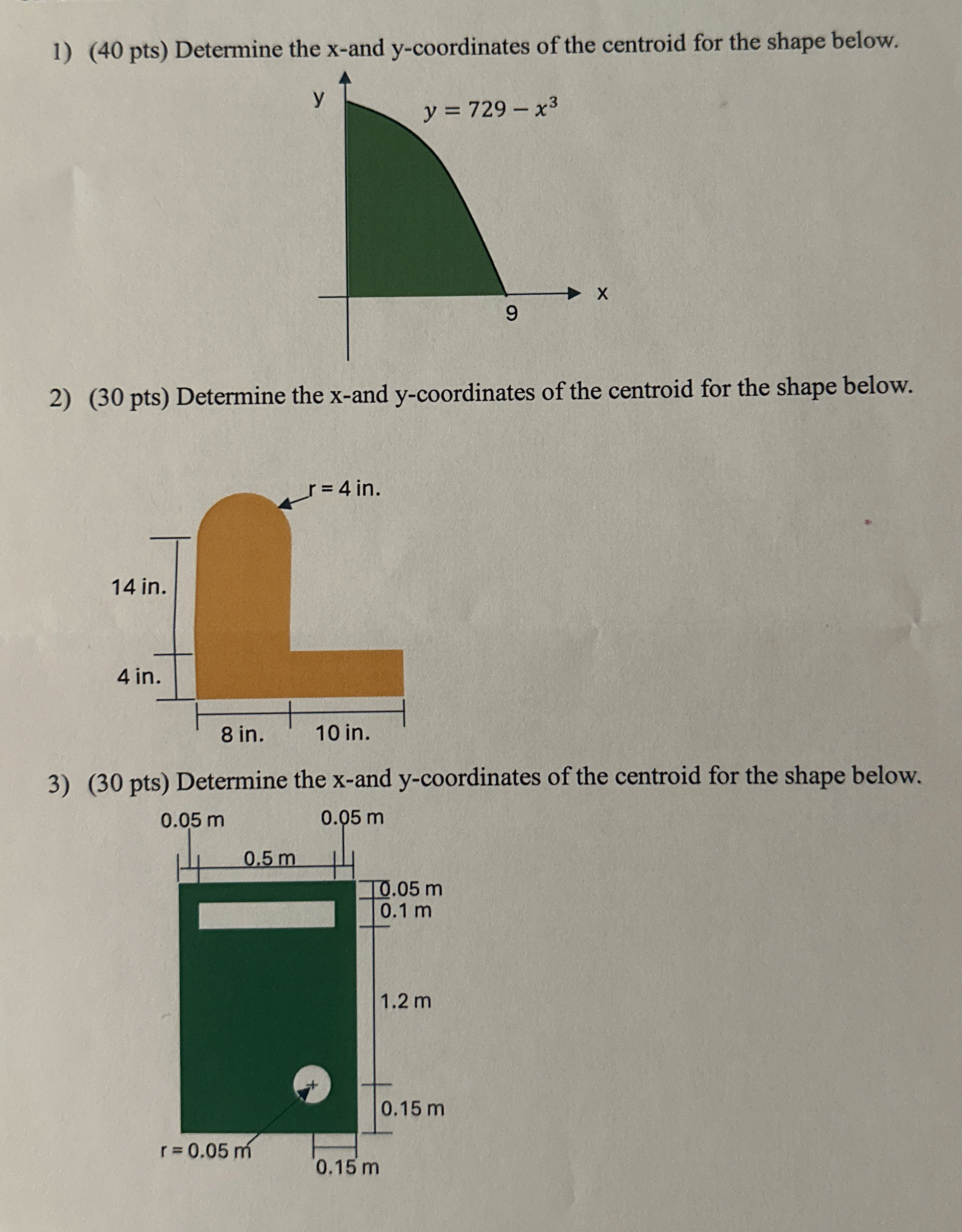 ( 4 0 pts ) Determine the x - and y - coordinates