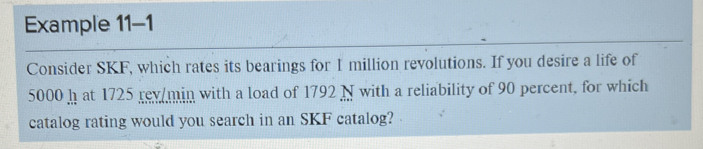 Example 1 1 - 1 Consider SKF , which rates its