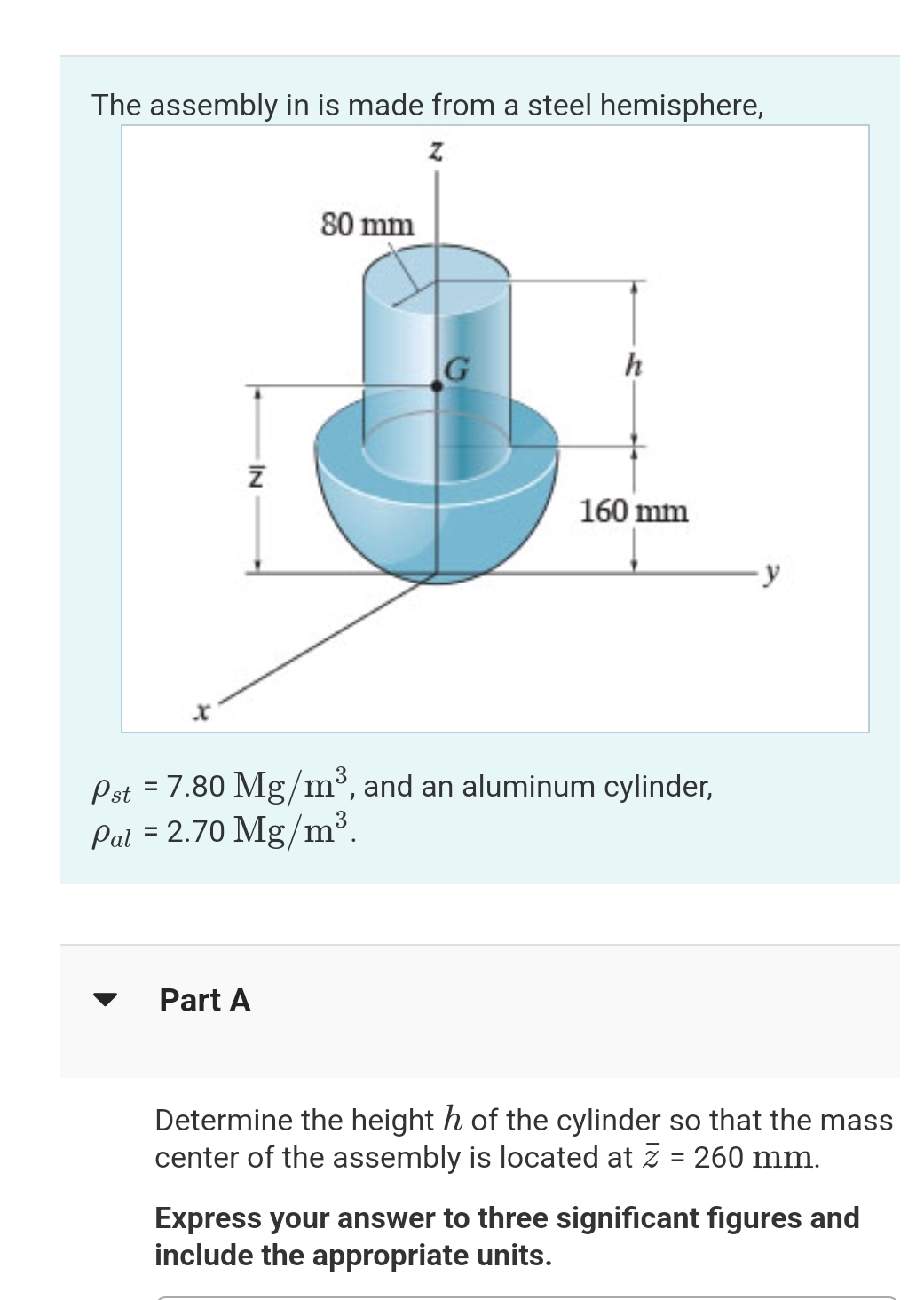 The assembly in is made from a steel hemisphere,